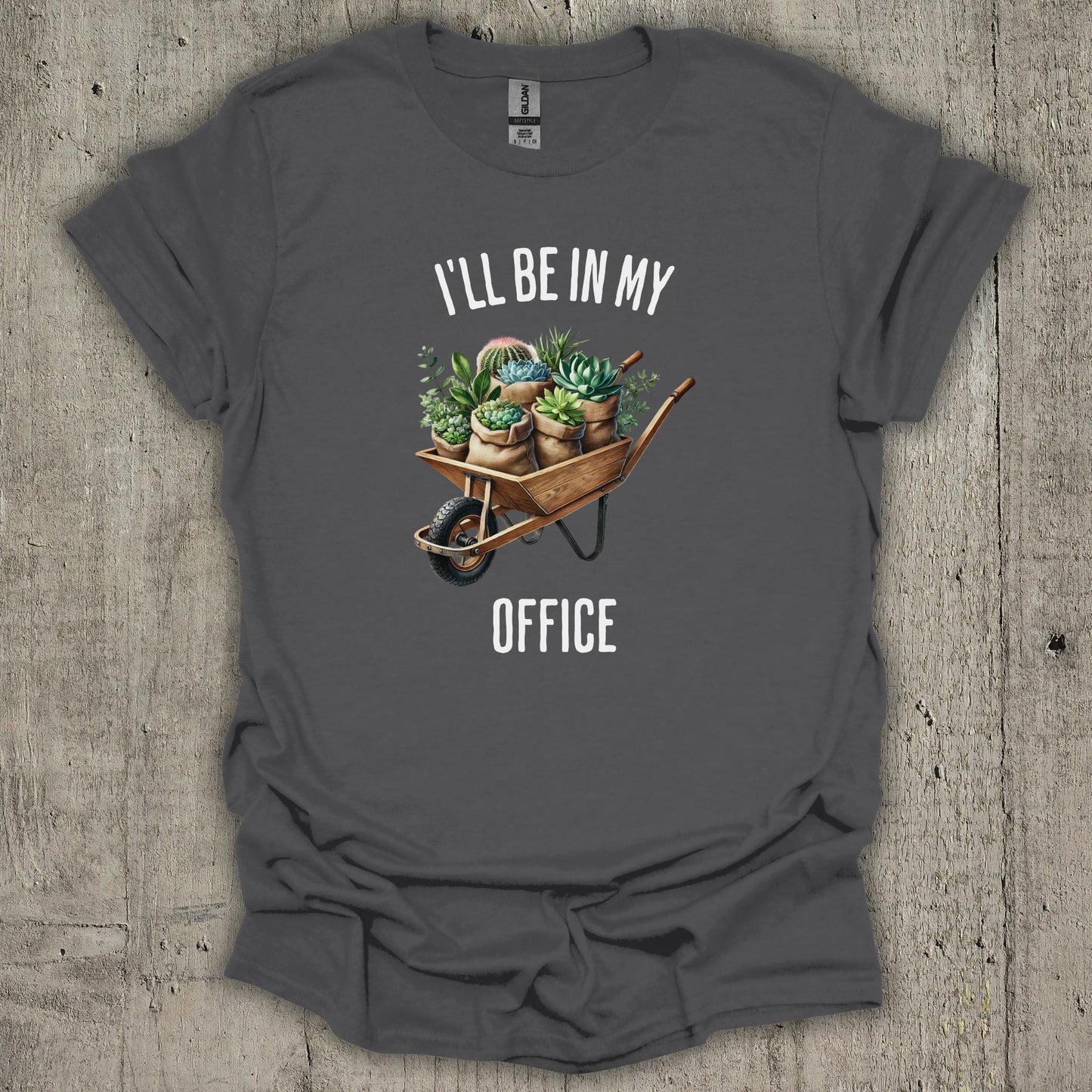 I'll Be In My Office T-Shirt