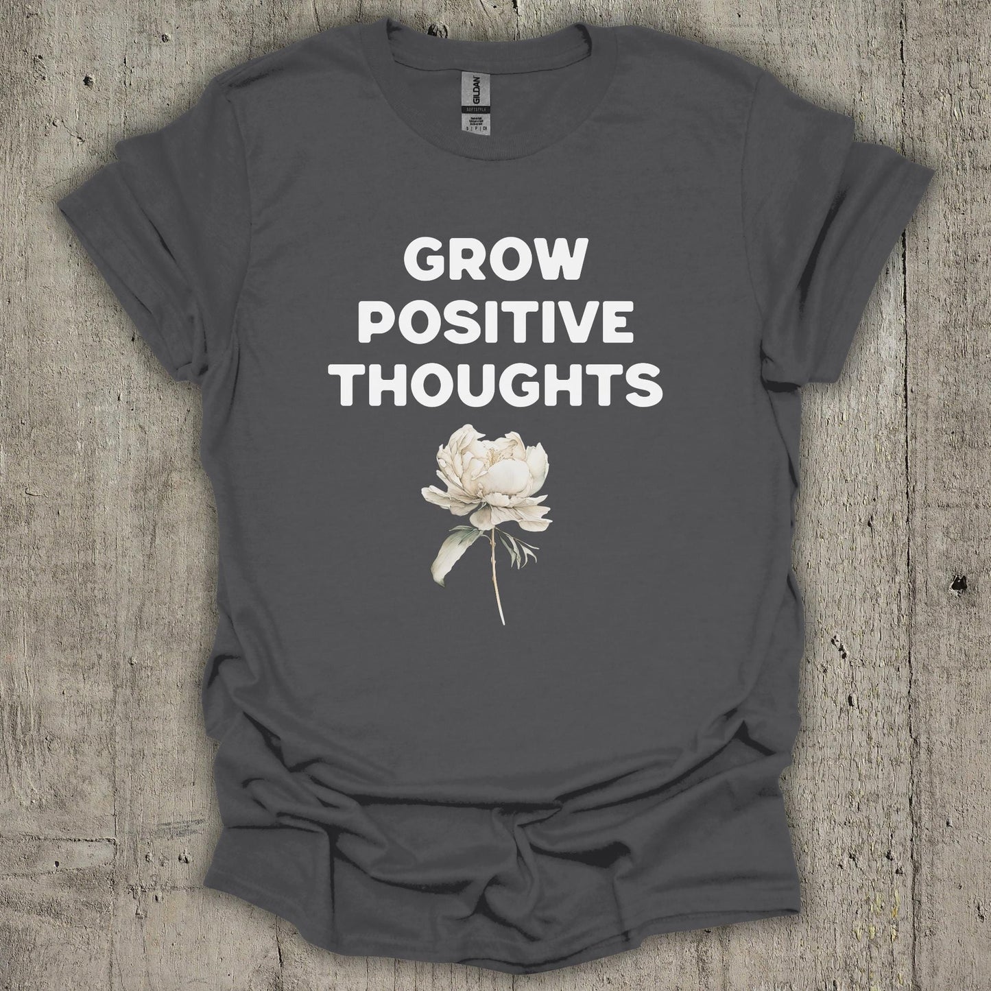 Grow Positive Thoughts M3 T-Shirt