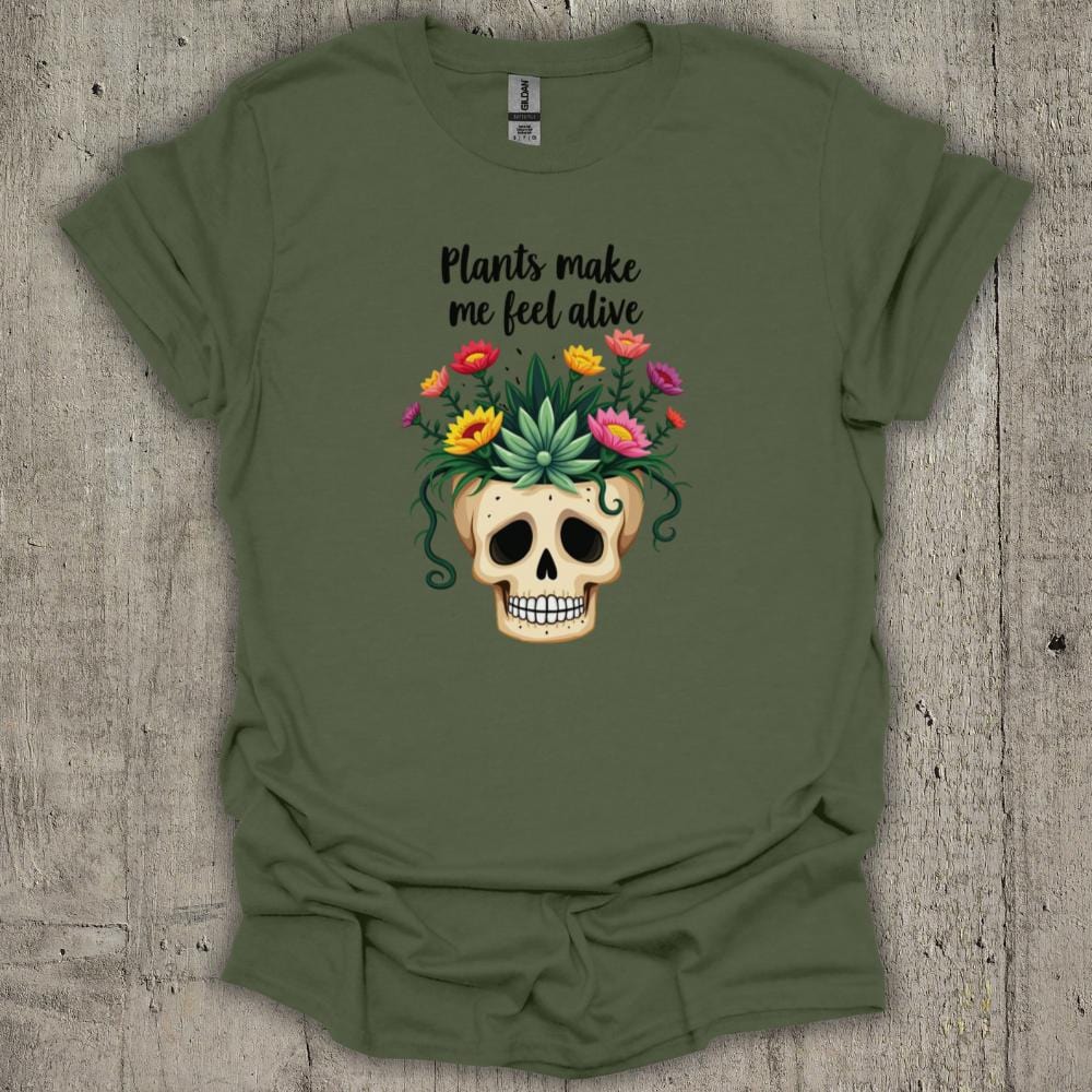 Plant Make Me Feel Alive T-Shirt