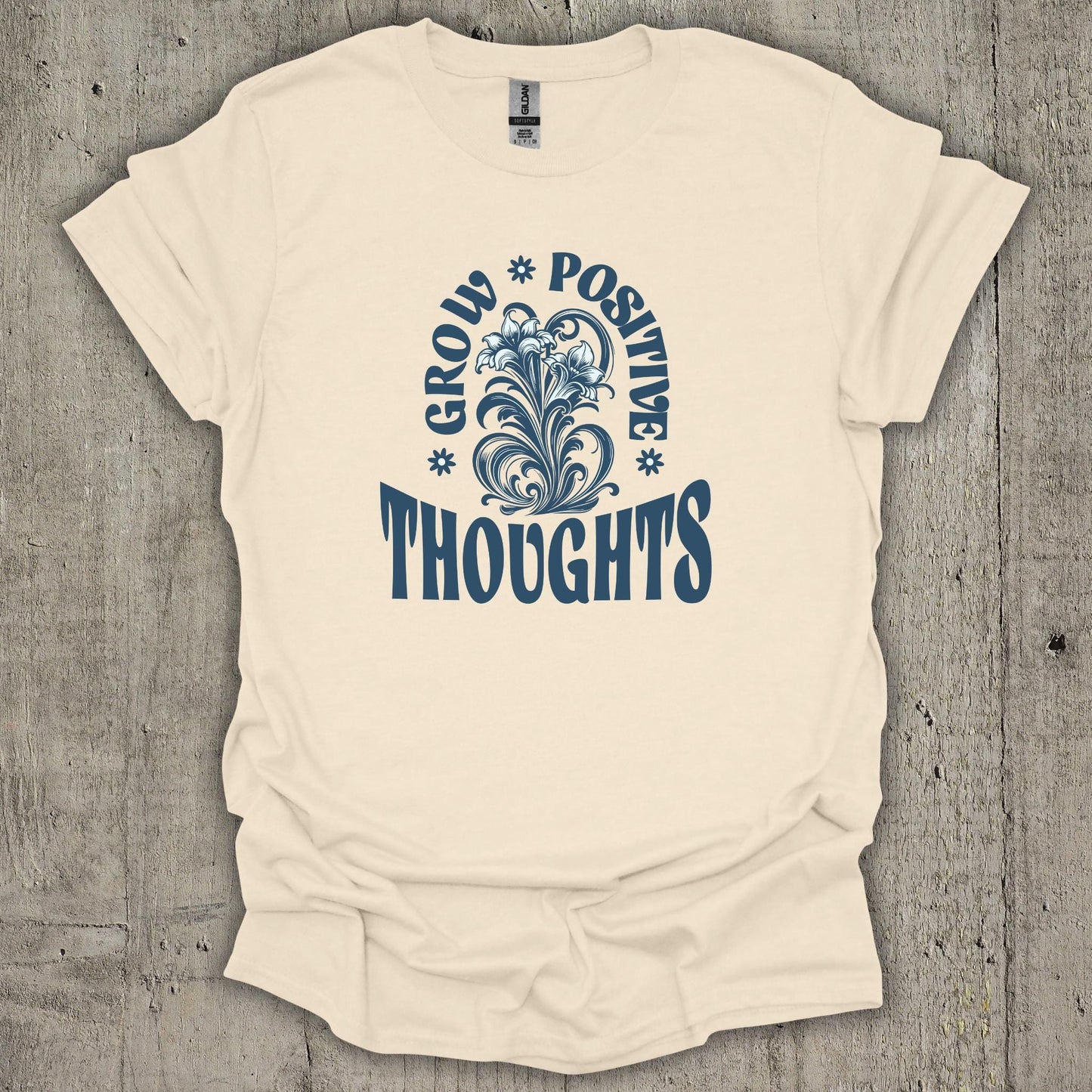 Grow Positive Thoughts M2 T-Shirt
