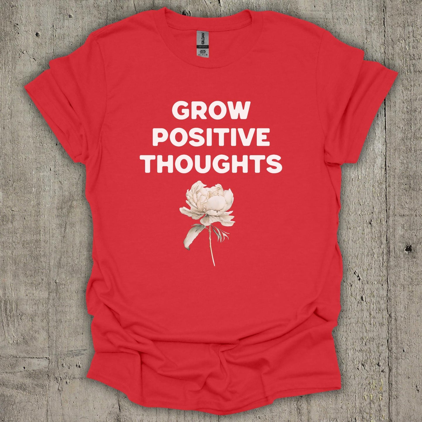 Grow Positive Thoughts M3 T-Shirt