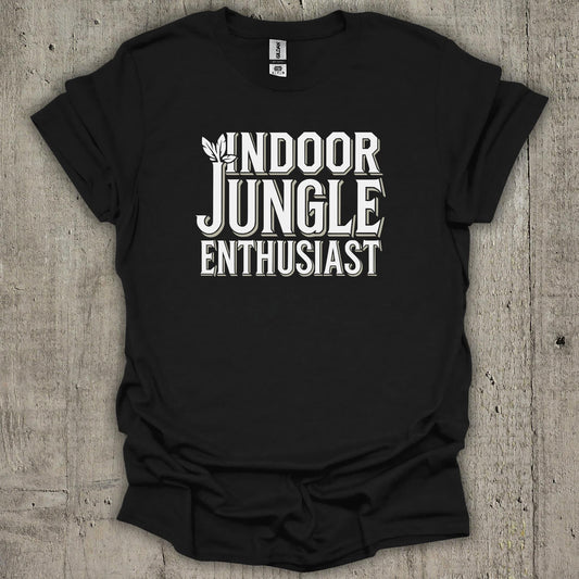 Indoor Jungle Enthusiast T-Shirt