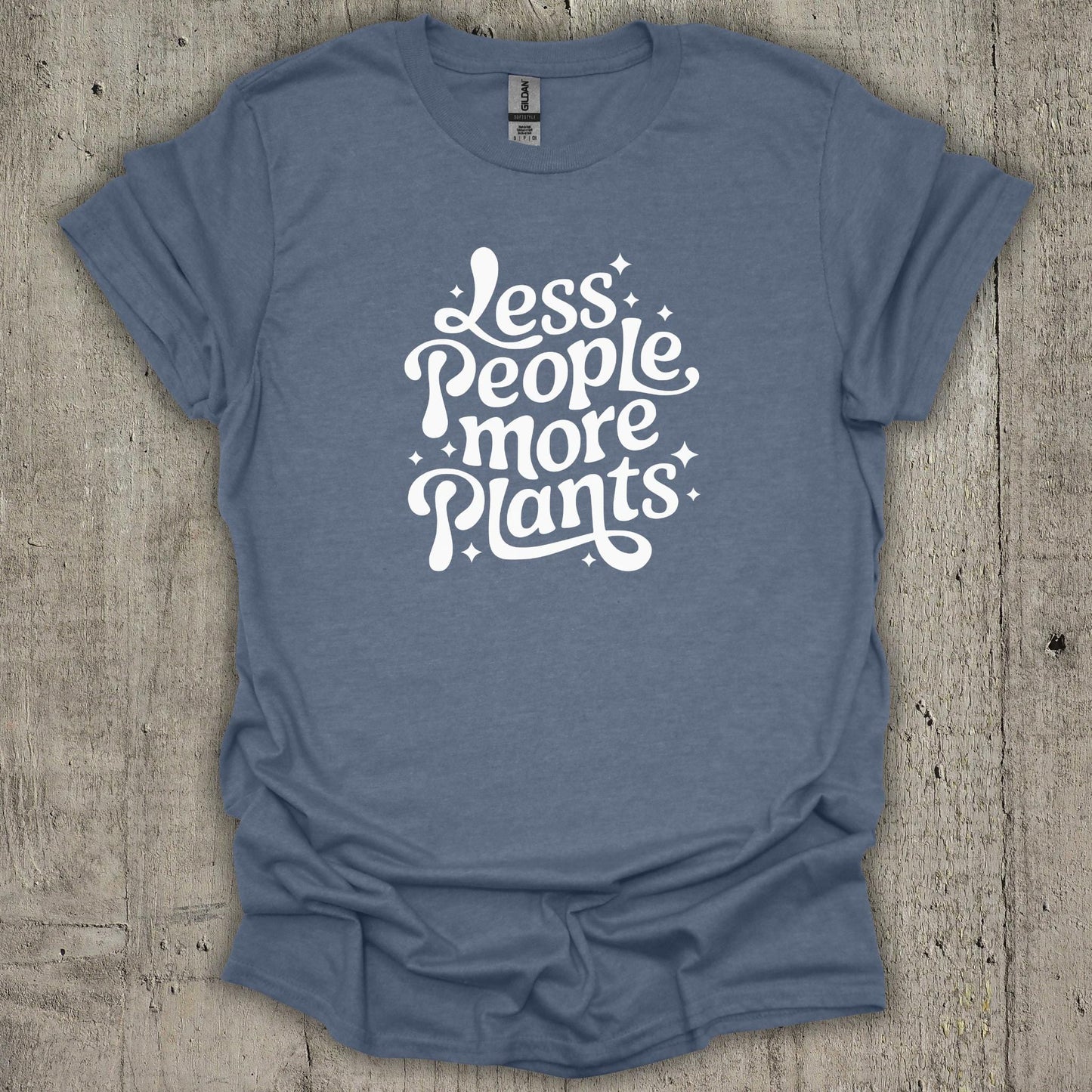 Less People More Plants T-Shirt