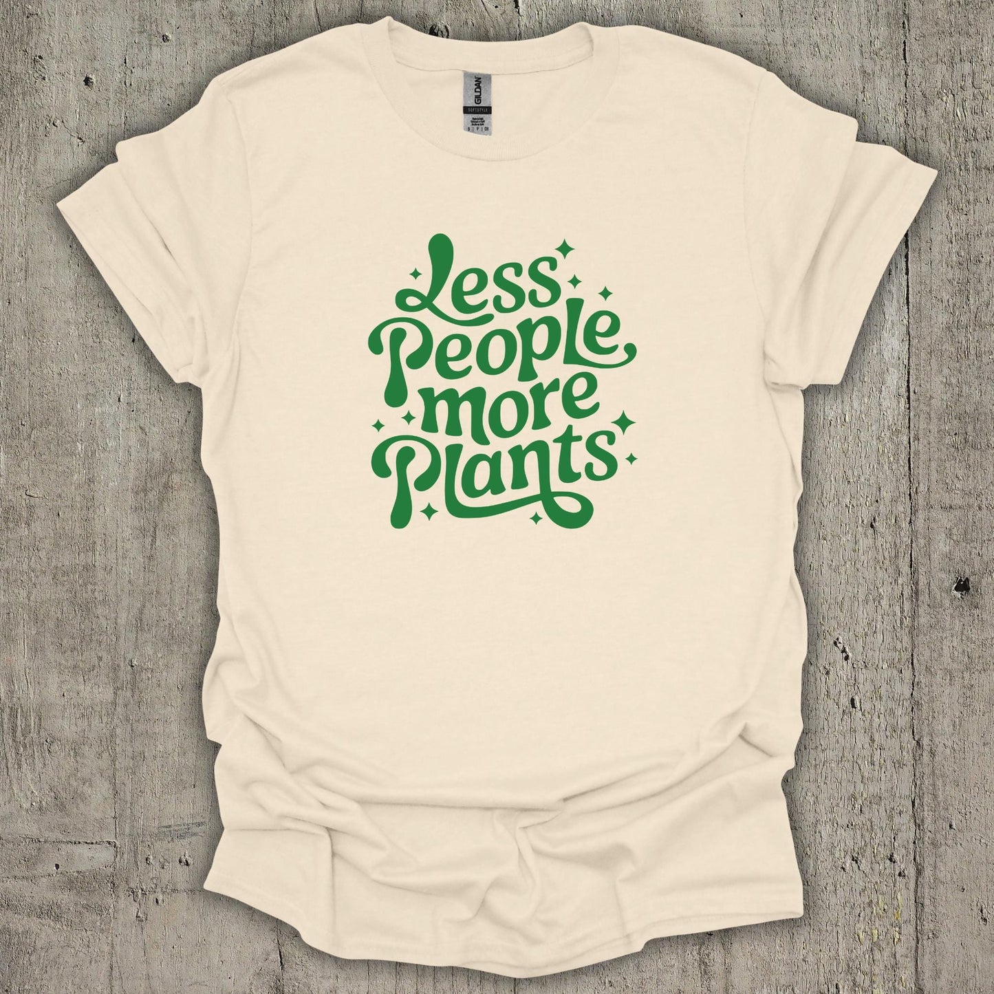 Less People More Plants T-Shirt