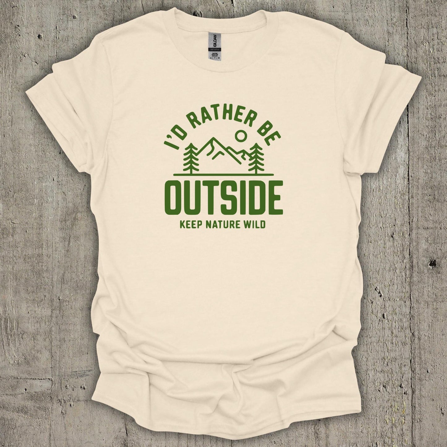 I'd Rather Be Outside  T-Shirt