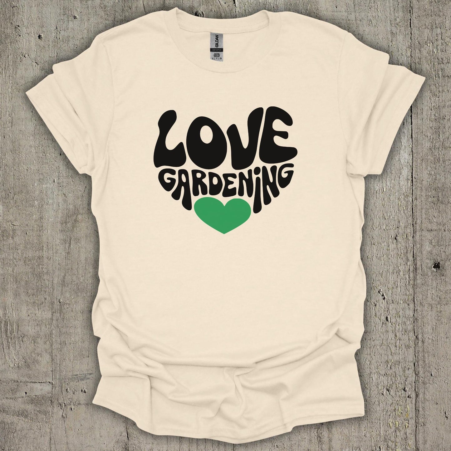 Love Gardening T-Shirt