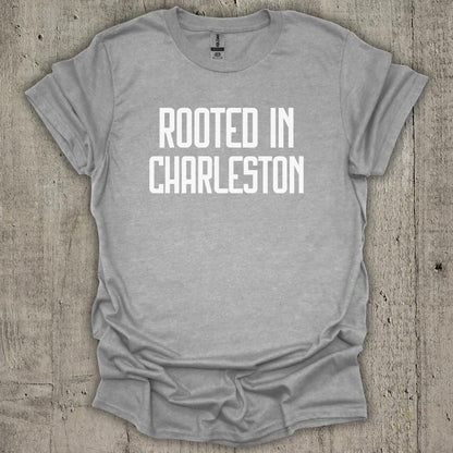 Rooted In Charleston T-Shirt