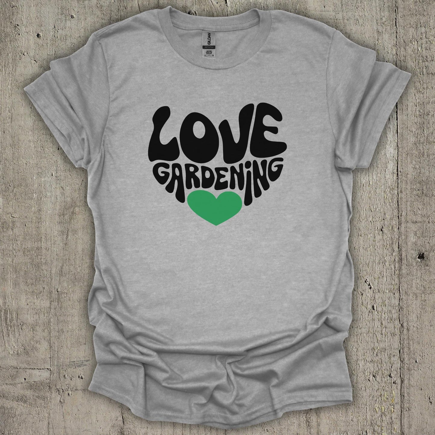 Love Gardening T-Shirt