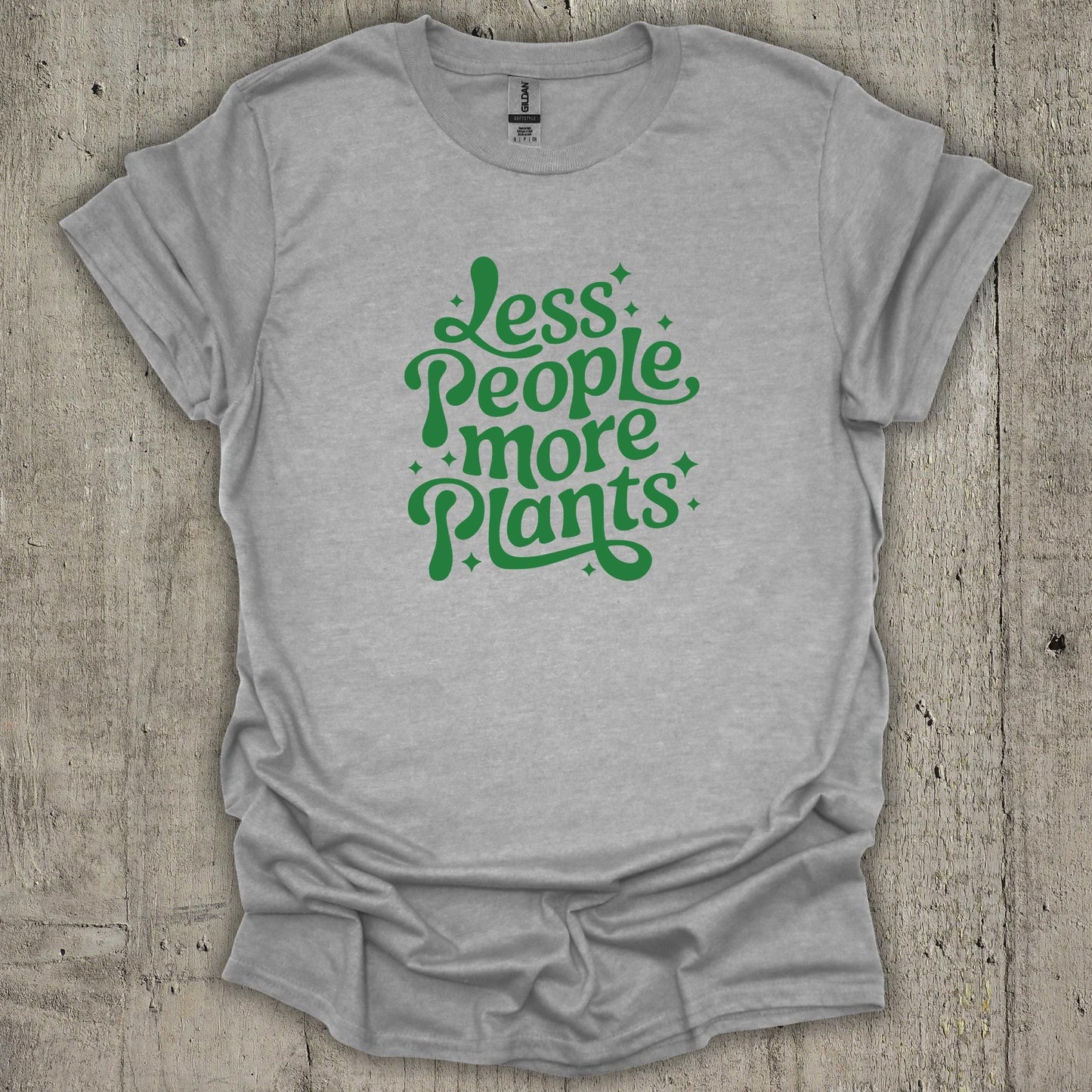 Less People More Plants T-Shirt