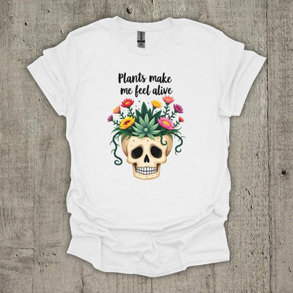 Plant Make Me Feel Alive T-Shirt