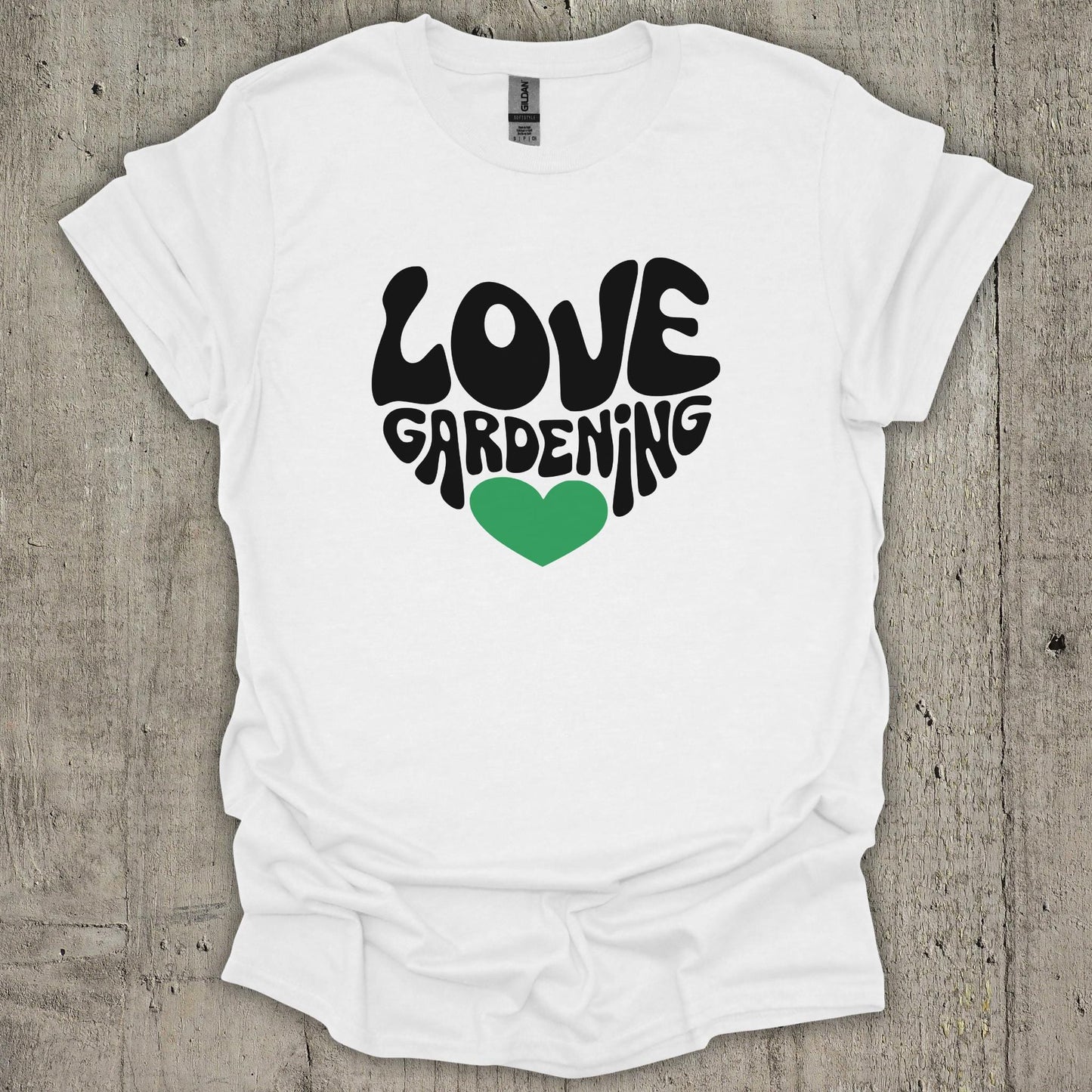 Love Gardening T-Shirt